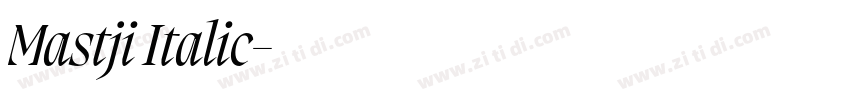Mastji Italic字体转换